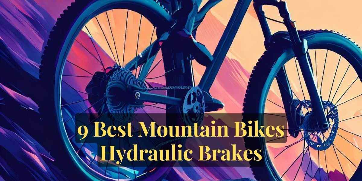 Best Mountain Bikes Hydraulic Brakes